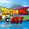 DBC Live Spécial Dragon Ball Daima : On vous donne la parole