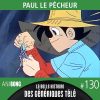 La Belle Histoire des Génériques Télé #130 | Paul le pêcheur