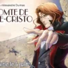 Le Comte de Monte-Cristo : Vengeance et Destinée en Manga