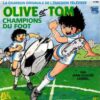 Jean-Claude Corbel – Olive et Tom, champions de foot