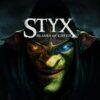 Styx : Blades of Greed