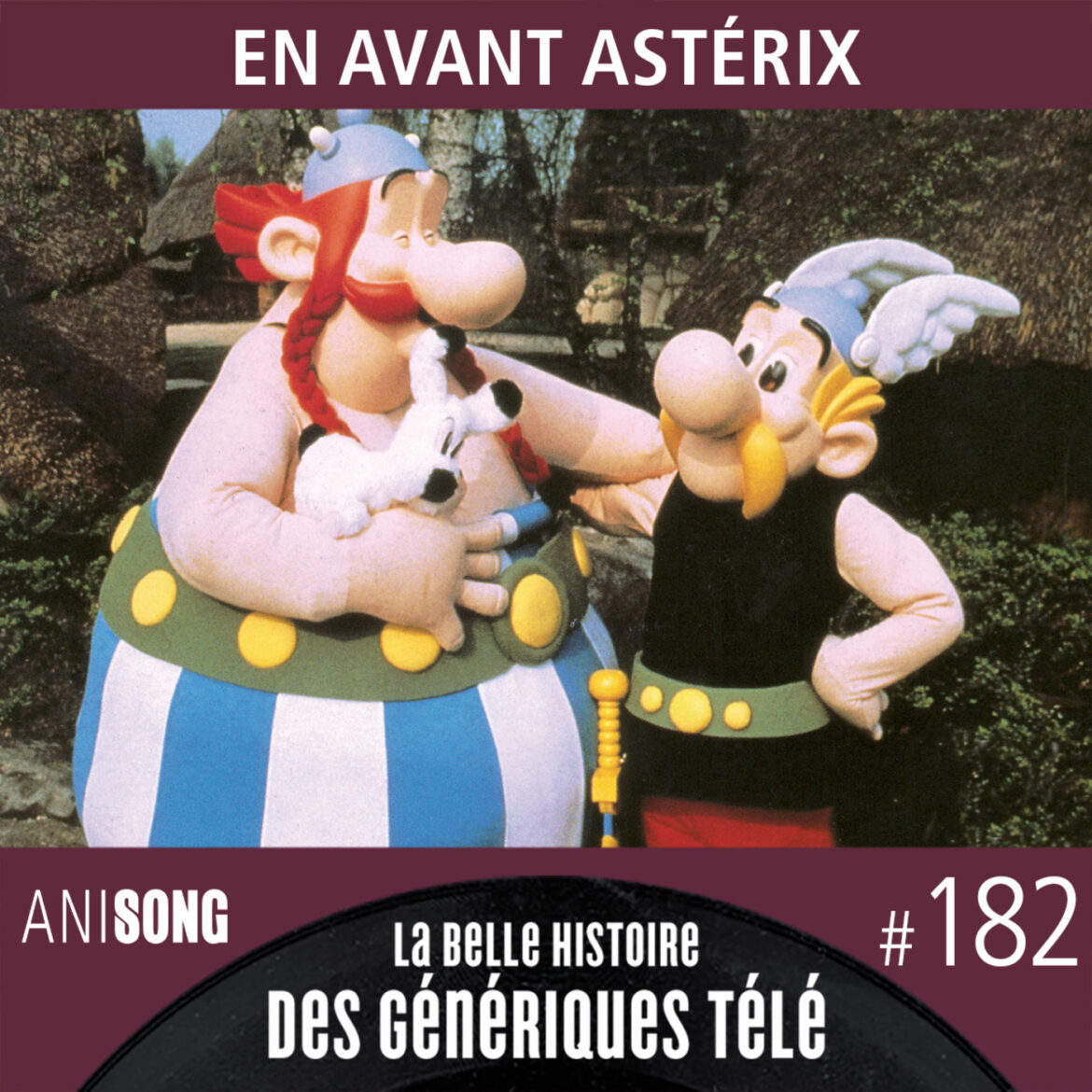 La Belle Histoire des Génériques Télé #182 | En avant Astérix