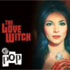 Bubble : The Love Witch (Recyclage augmenté. Si t'as aimé Obsession, c'est pour toi)
