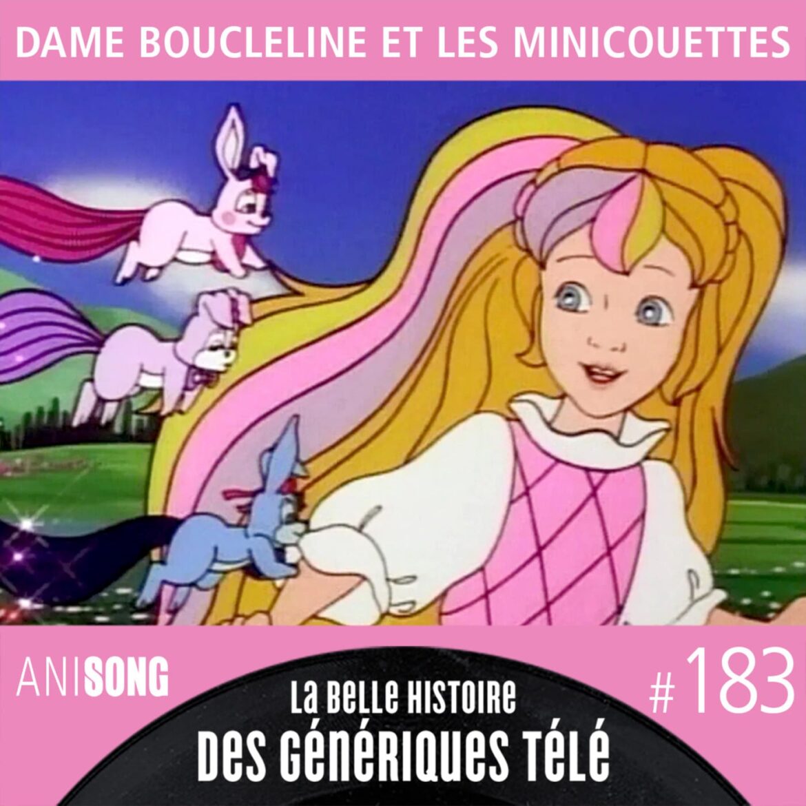 La Belle Histoire des Génériques Télé #183 | Dame Boucleline et les Minicouettes