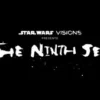 La bande-annonce finale de Star Wars: Visions Presents – The Ninth Jedi est enfin disponible
