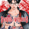 Chronique School of Vilains T3