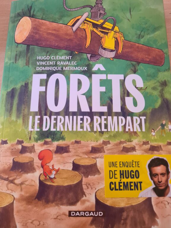 1ère de couverture de FORÊTS LE DERNIER REMPART