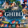 Studio Ghibli : un voyage magique au cœur de l’animation japonaise