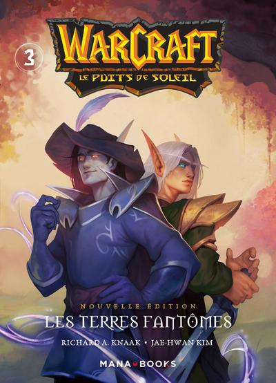 Warcraft : Le puits de soleil T3