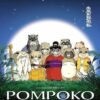 Pompoko : quand les tanukis défendent leur forêt