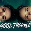 Good Trouble : quand les enfants des Foster deviennent adultes