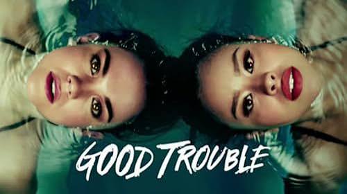 Good Trouble : quand les enfants des Foster deviennent adultes